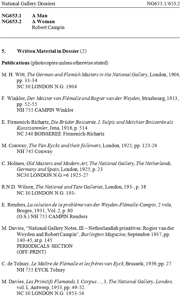 A page from the National Gallery's Written Material dossier entry for NG653.1, 'A Man' and NG653.2, 'A Woman', both by Robert Campin, listing ten publications dating from 1904 to 1953/4.