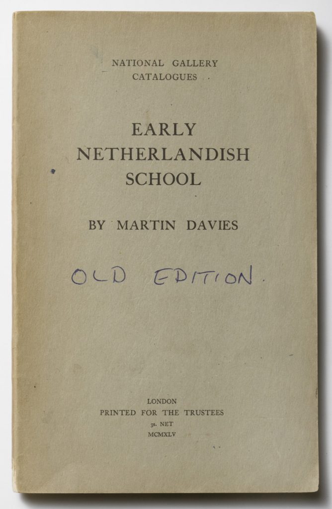 The front cover of a National Gallery 'schools' catalogue: Martin Davies, 'The Early Netherlandish School', 1945.