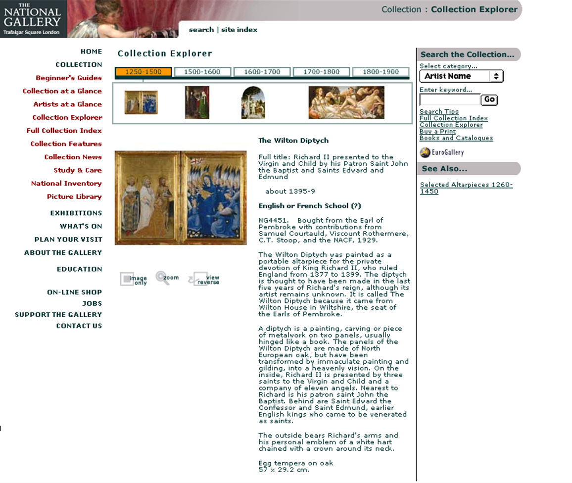 The painting page for NG4451, 'The Wilton Diptych', from the National Gallery's second website, showing an image of the painting, tombstone information, descriptive text, a timeline, search links, and links to'See Also' references.. Photo: © The National Gallery London. Courtesy of Annetta Berry.