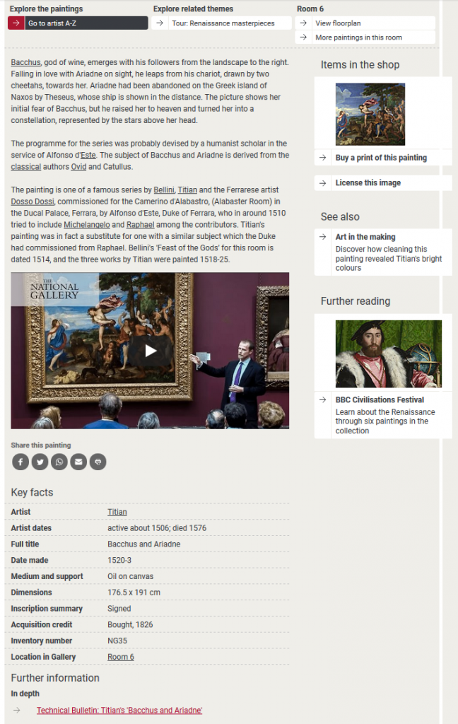 Painting information for NG35, Titian, 'Bacchus and Ariadne', from the National Gallery's third website, showing descriptive text; tombstone information; and links to the shop, a video, other narrative content, and an article in the Gallery's Technical Bulletin. (The zoomable image of the painting has been cropped from this image.)